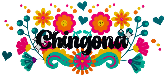 CHINGONA